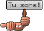 tu sors